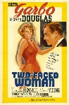 Two-Faced Woman --Garbo\'s Last MovieWhy She Retired